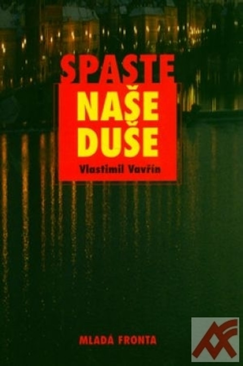 Spaste naše duše