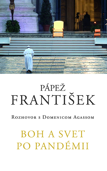 František: Boh a svet po pandémii