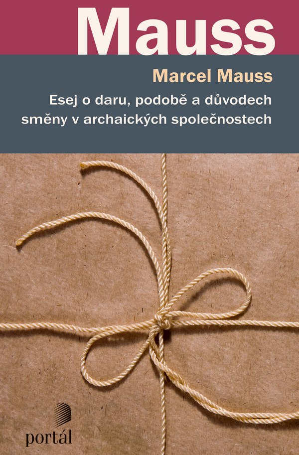 Esej o daru, podobě a důvodech směny v archaických společnostech