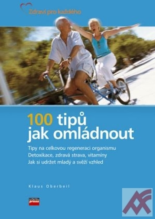 100 tipů jak omládnout