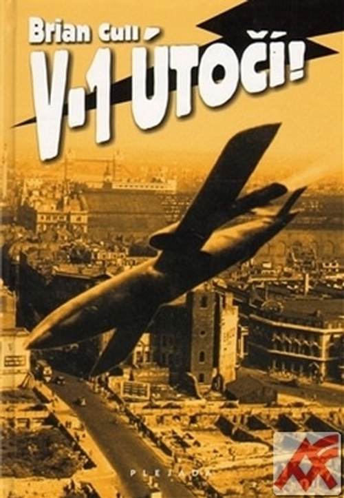 V-1 útočí!