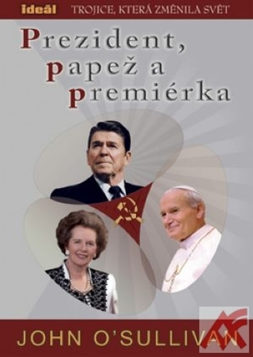 Prezident, papež a premiérka