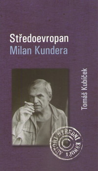 Středoevropan Milan Kundera