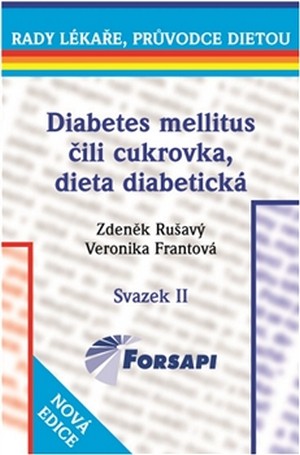 Kniha Diabetes mellitus čili cukrovka - Zdeněk Rušavý
