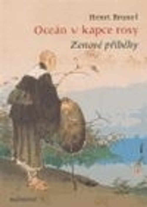 Oceán v kapce rosy. Zenové příběhy
