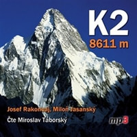 K2. 8611 metrů - MP3 CD (audiokniha)