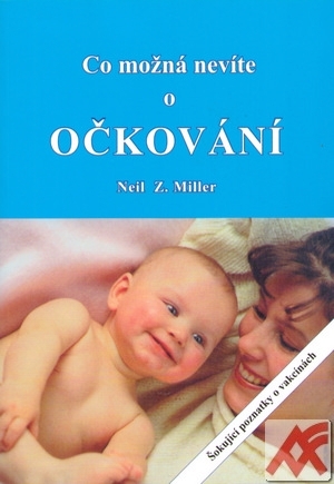 Kniha Co možná nevíte o očkování