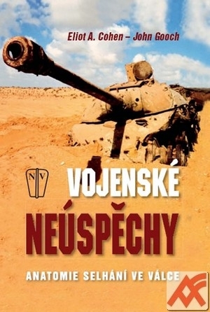 Kniha Vojenské neúspěchy - Eliot A. Cohen,John Gooch