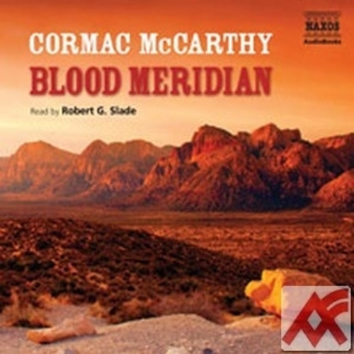 Blood Meridian - 6 CD (audiokniha)