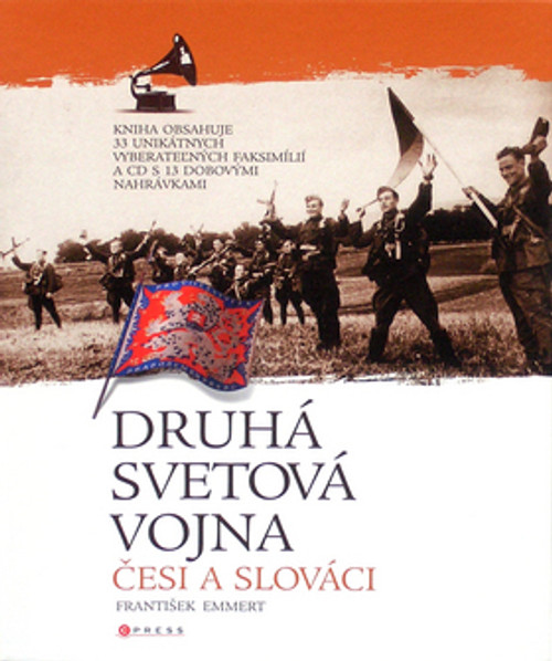Druhá svetová vojna: Češi a Slováci. Múzeum v knihe
