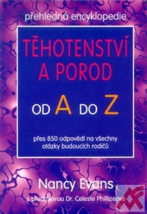 Těhotenství a porod od A do Z