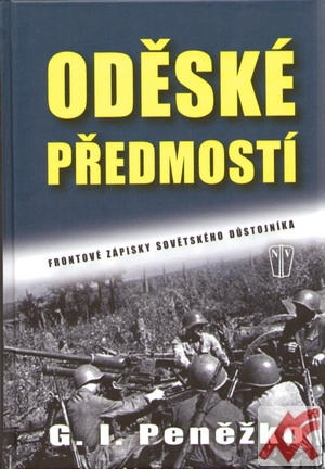 Oděské předmostí. Frontové zápisky sovětského důstojníka