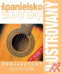 Ilustrovaný španielsko-slovenský dvojjazyčný slovník