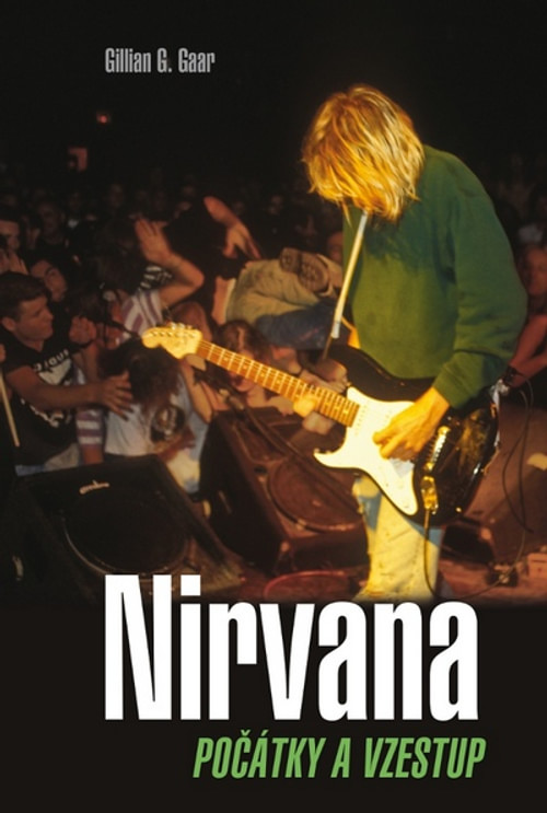 Nirvana. Počátky a vzestup