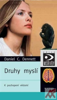 Druhy myslí. K pochopení vědomí