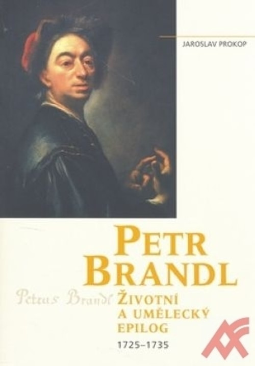 Petr Brandl. Životní a umělecký epilog 1725-1735