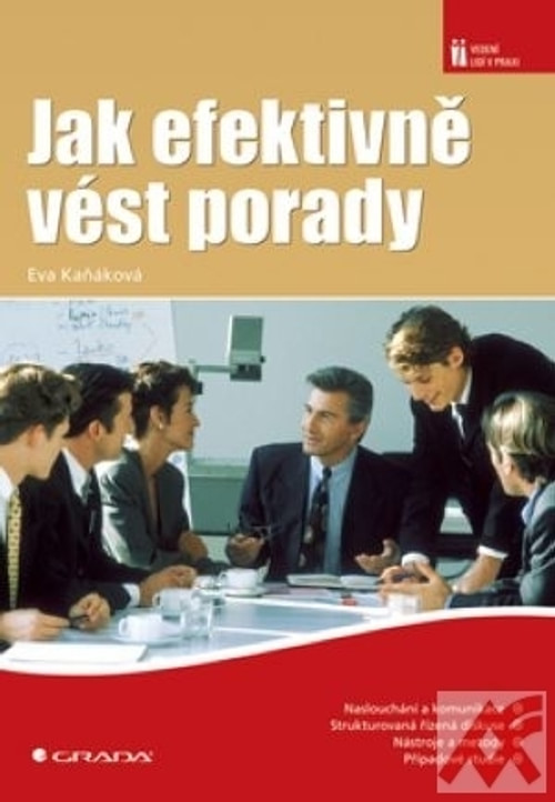 Jak efektivně vést porady