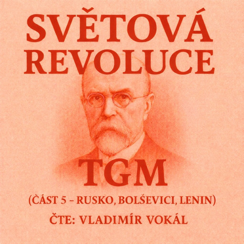 Světová revoluce - část 5