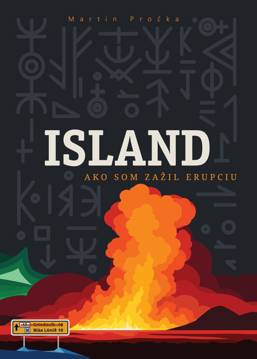 Island. Ako som zažil erupciu