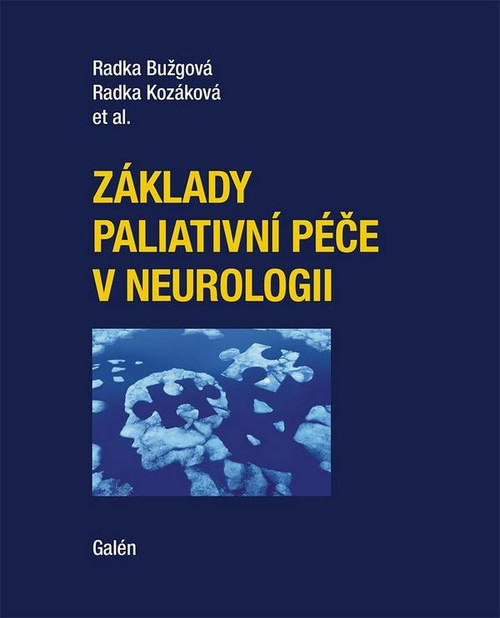 Základy paliativné péče v neurologii