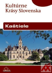 Kaštiele - Kultúrne Krásy Slovenska