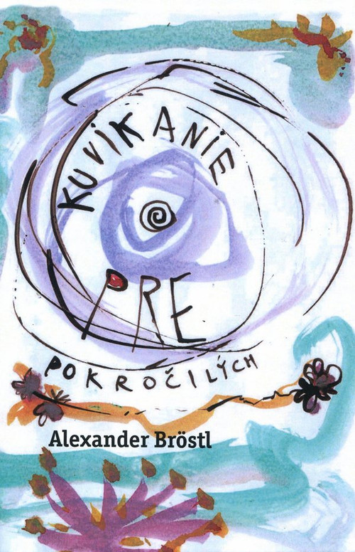 Kuvikanie pre pokročilých