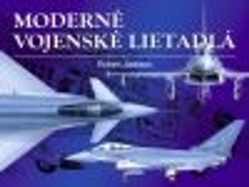 Moderné vojenské lietadlá