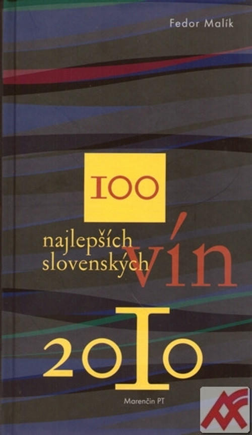 100 najlepších slovenských vín 2010