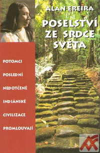 Poselství ze srdce světa