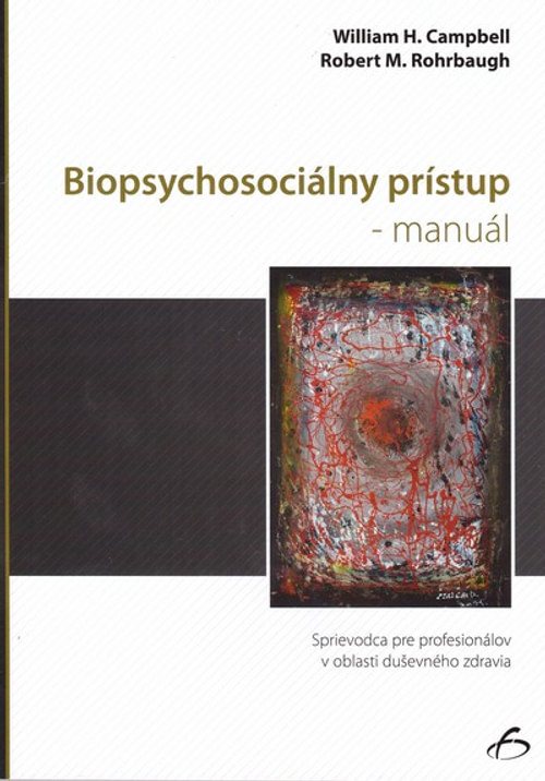 Biopsychosociálny prístup - manuál