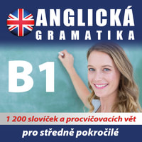 Anglická gramatika B1