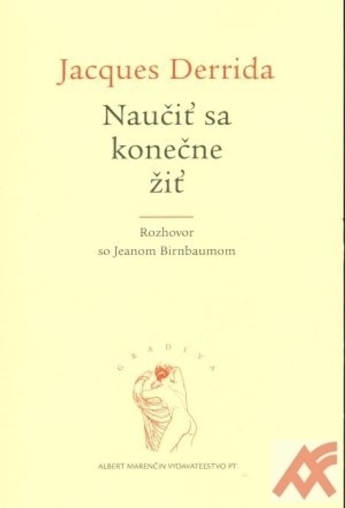 Naučiť sa konečne žiť