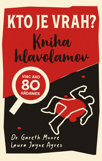 Kto je vrah? Kniha hlavolamov