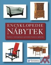 Nábytek - Encyklopedie. Úplný a vyčerpávající průvodce historií nábytku