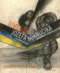Dimenzie Jozefa Kornucika