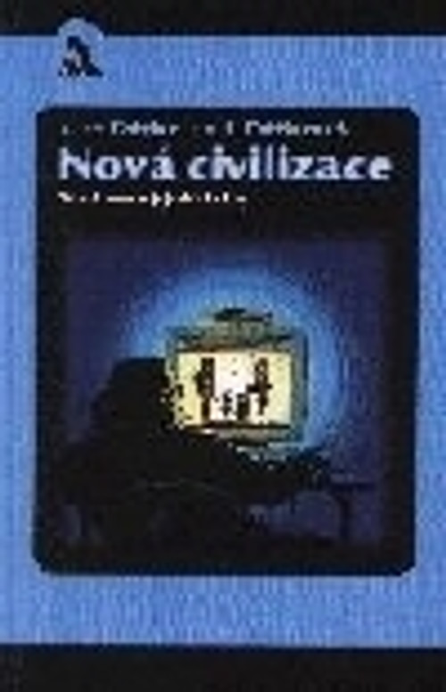 Nová civilizace