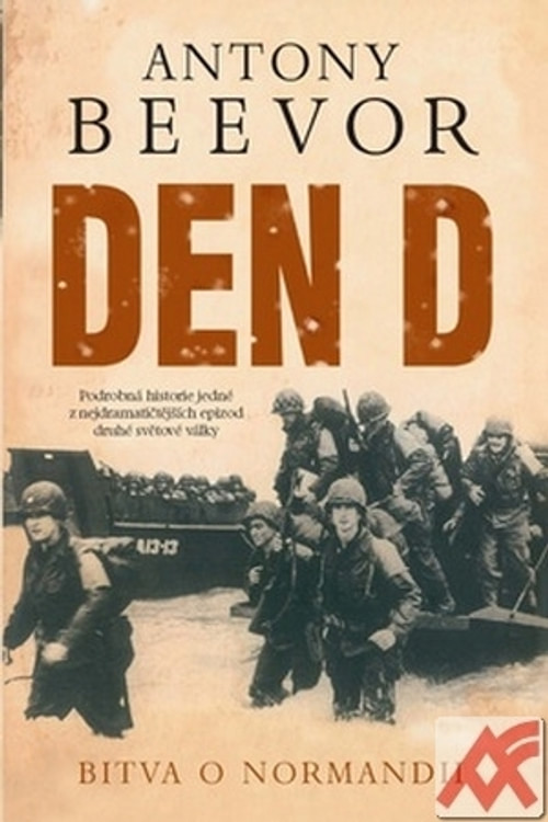 Den D. Bitva o Normandii