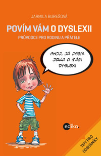 Povím vám o dyslexii