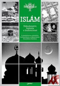 Islám. Náboženství, historie a budoucnost