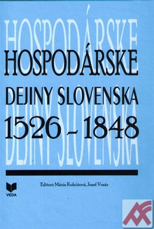 Hospodárske dejiny Slovenska 1526-1848