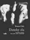 Doteky zla Doteky zla