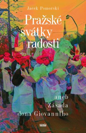 Pražské svátky radosti