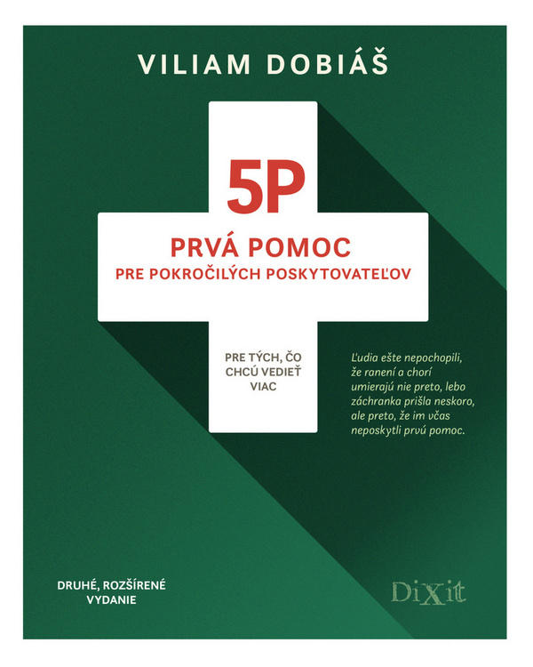 5P Prvá pomoc pre pokročilých poskytovateľov