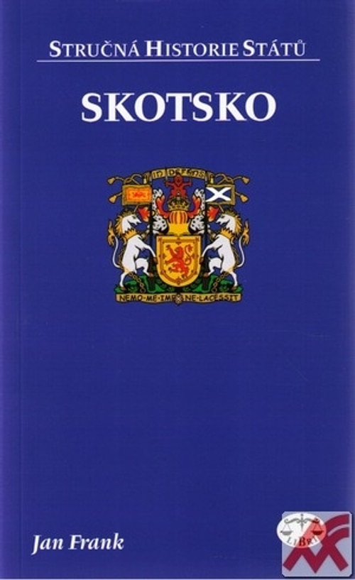 Skotsko - stručná historie států