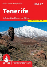 Tenerife - turistický průvodce Rother