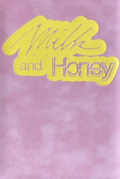 Milk and Honey