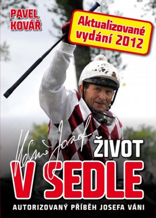 Váňa Josef: Život v sedle