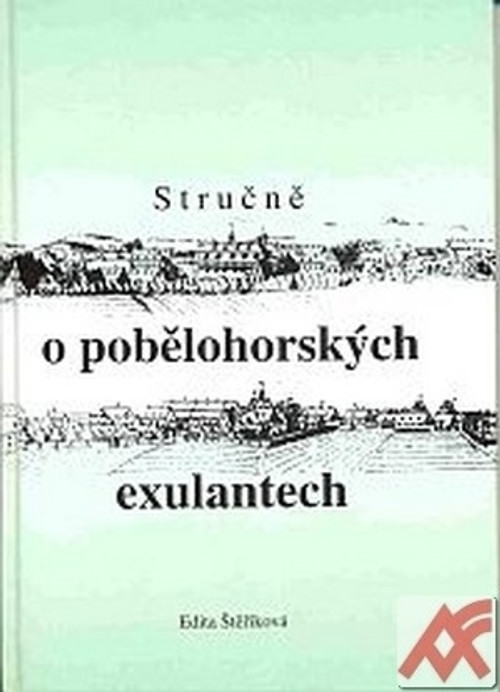 Stručně o pobělohorských exulantech
