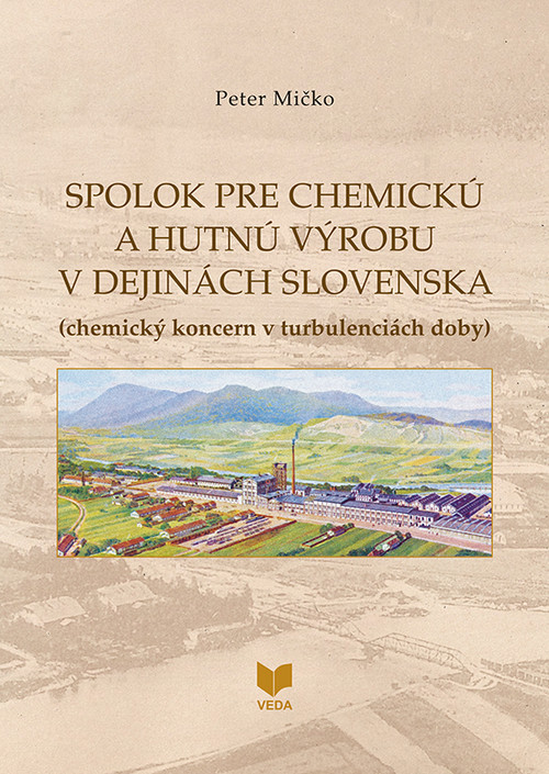 Spolok pre chemickú a hutnú výrobu v dejinách Slovenska