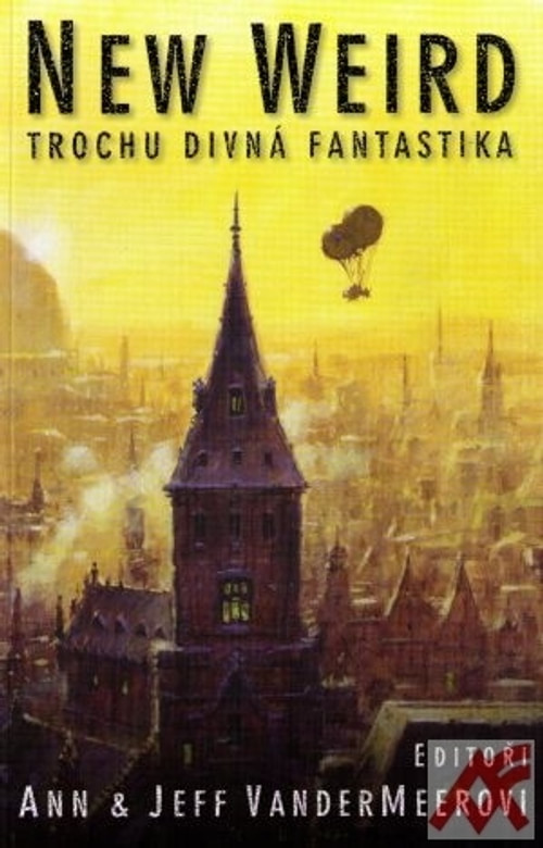 New Weird. Trochu divná fantastika
